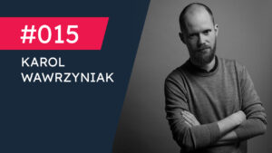Karol Wawrzyniak architekt TOPROJEKT Rybnik - rozmowa o szczęśliwej pracy architekta, work-life balance i prowadzeniu pracowni architektonicznej