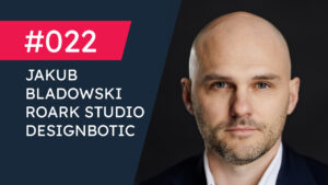 JAKUB BLADOWSKI ROARK STUDIO DESIGNBOTIC KOLEGA
